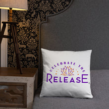 Load image into Gallery viewer, Celebrate The Release - Pillow