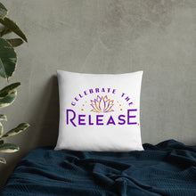 Load image into Gallery viewer, Celebrate The Release - Pillow