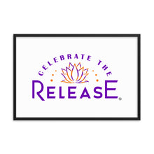 Load image into Gallery viewer, Celebrate The Release - Framed poster