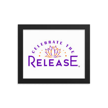 Load image into Gallery viewer, Celebrate The Release - Framed poster